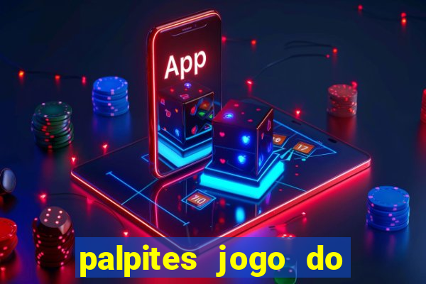 palpites jogo do bicho hoje